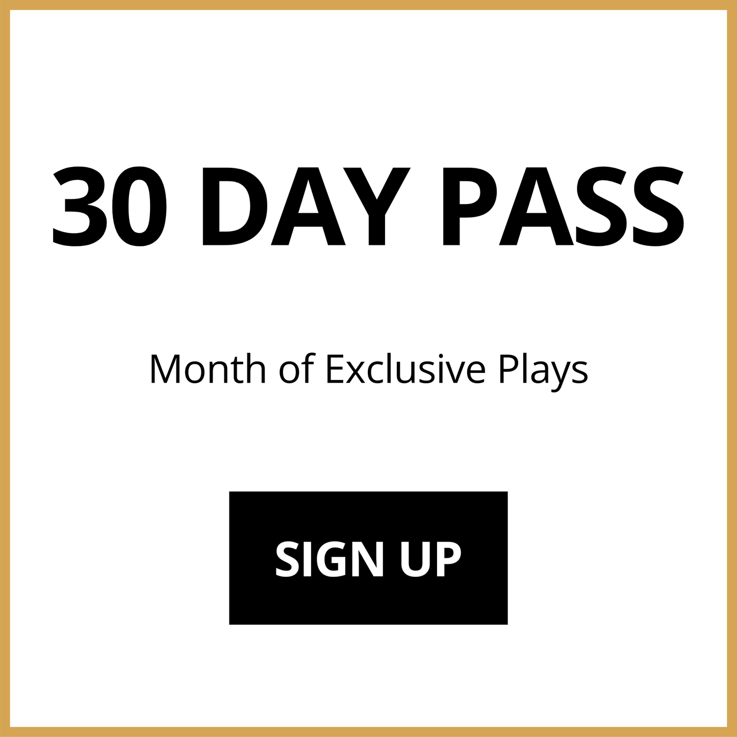 30 DAY PASS